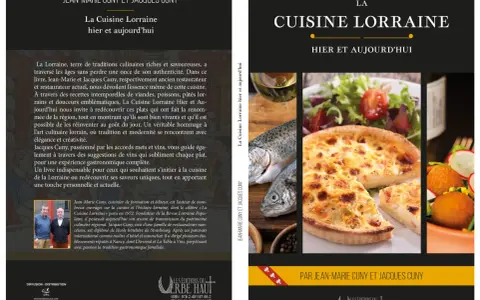 Couverture du livre "La Cuisine Lorraine, hier et aujourd'hui" par Jean-Marie et Jacques Cuny, présentant des plats emblématiques de la spécialité lorraine.