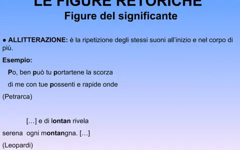 Figure retoriche: allitterazione, con significato ed esempio da Petrarca e Leopardi.