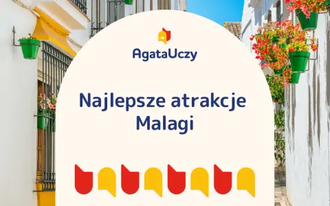 Malaga atrakcje dla dzieci: białe uliczki z kwiatami w doniczkach, logo AgataUczy i kolorowe kształty.