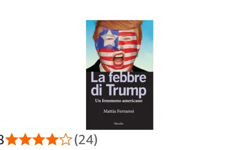 Copertina libro "La febbre di Trump" di Mattia Ferraresi, con volto di Trump dipinto come bandiera USA.