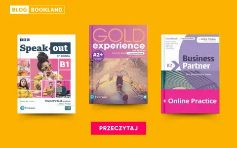 Trzy podręczniki do nauki języka angielskiego: "Speak Out B1", "Gold Experience A2+" i "Business Partner B2". Idealne teksty po angielsku z tłumaczeniem.