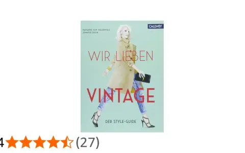 Buchcover "Wir lieben Vintage" mit einer stilvollen Frau im Trenchcoat. Es erklärt, was bedeutet vintage im Modekontext.