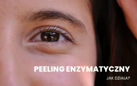 Peeling enzymatyczny ile razy w tygodniu – uniknij podrażnień skóry