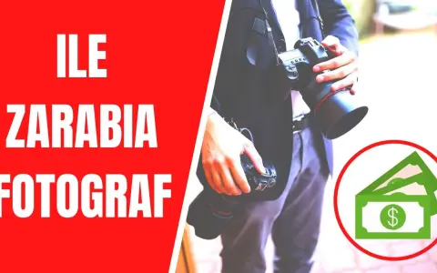 Ile zarabia fotograf w Polsce? Poznaj zaskakujące fakty o wynagrodzeniach