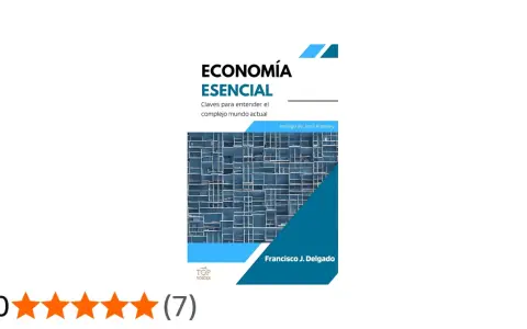 Libro "Economía Esencial" de Francisco J. Delgado, con una reseña de 5 estrellas. Explica la definición de actividad económica.