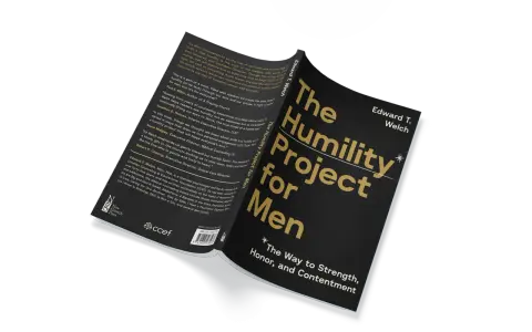 The Humility Project for Men by Edward T. Welch. Humble is the way to strength, honor, and contentment.