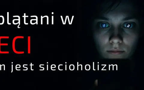Zaplątani w sieci, gdzie Facebook i TikTok odbijają się w oczach. Czym jest siecioholizm?