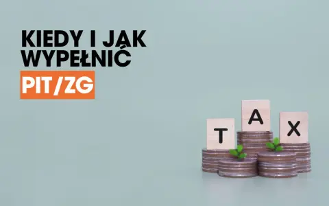 Kiedy i jak wypełnić PIT/ZG? Monety i kostki z literami TAX sugerują temat podatków.