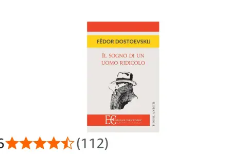 Copertina del libro "Il sogno di un uomo ridicolo" di Fëdor Dostoevskij, con un disegno stilizzato di un uomo con cappello e sigaretta.