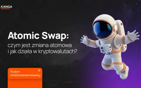 Astronaut odkrywa, czym jest Atomic Swap i jak działa w kryptowalutach. To zaawansowana zmiana atomowa.