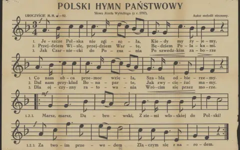 Hymn Polski - tekst oryginalny 6 zwrotek. Muzyka i słowa Józefa Wybickiego. "Marsz, marsz, Dąbrowski...