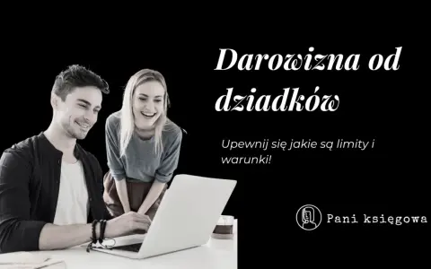 Uśmiechnięta para przy laptopie, omawiająca darowiznę od dziadków. Sprawdź limity i warunki!