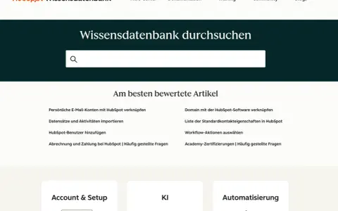 HubSpot Wissensdatenbank: Hier können Sie Ihr Wissen aufbauen und die umfangreiche Datenbank durchsuchen. Finden Sie Antworten auf häufig gestellte Fragen.