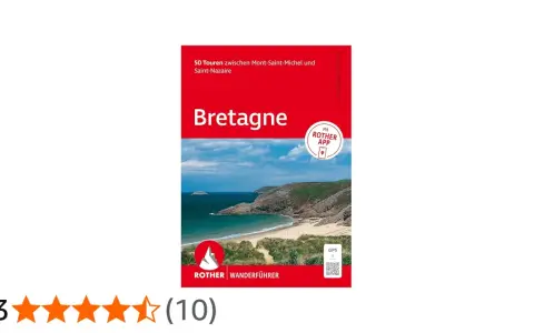 Buchcover: Bretagne. 50 Touren für Ihr nächstes Wandern in der Bretagne, mit Rother App. Küstenlandschaft mit Strand und Meer.
