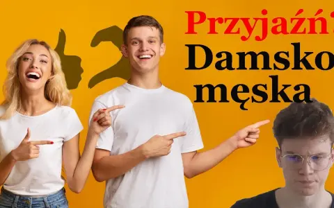 Przyjaźń damsko-męska: Czy jest możliwa? Jak ją budować?