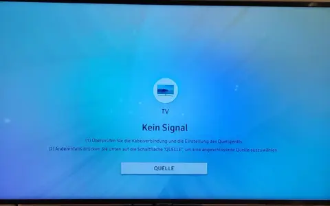 Fernseher zeigt "Kein Signal" an, keine Verbindung zum Satelliten. Prüfen Sie Kabel oder wählen Sie eine andere Quelle.