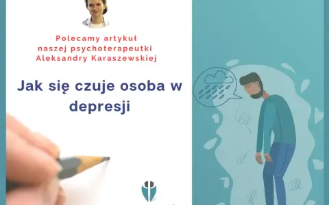 Jak się czuje osoba w depresji i jak to wpływa na jej życie