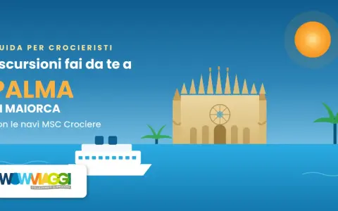 Guida escursioni fai da te a Palma di Maiorca con navi MSC Crociere. La cattedrale e una nave da crociera sullo sfondo.