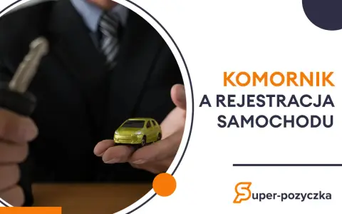 Komornik a rejestracja samochodu. Dowiedz się, jak zarejestrować auto, gdy masz komornika.