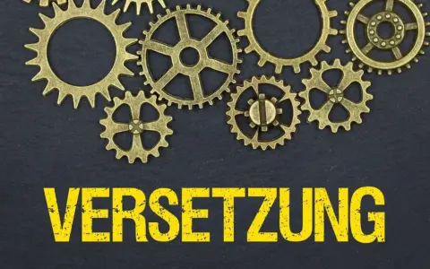 Zahnräder und das Wort "VERSETZUNG" in Großbuchstaben. Ein formloser versetzungsantrag muster könnte hier nützlich sein.