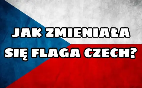 Jak wygląda czeska flaga? Odkryj jej kolory i znaczenie historii