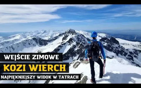 Kozi Wierch - które szlaki na wejście i zejście są najłatwiejsze?