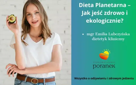 Uśmiechnięta dietetyczka Emilia Lubczyńska prezentuje awokado, symbol zdrowej i ekologicznej diety planetarnej.