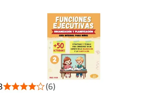 Libro "Funciones Ejecutivas: Organización y Planificación" para niños, con actividades y estrategias para aprender cuáles son.