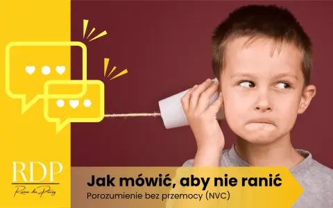 Chłopiec z kubeczkiem i sznurkiem, symbolizujący porozumienie bez przemocy o języku serca. Napis "Jak mówić, aby nie ranić".