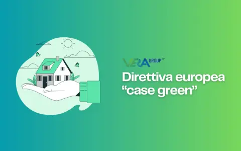 La direttiva europea "case green" 2030: un futuro sostenibile con possibili sanzioni per chi non si adegua.