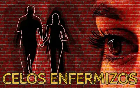 Siluetas de pareja tomadas de la mano, con un ojo vigilante y el texto "CELOS ENFERMIZOS". Sugiere la necesidad de terapia para los celos.