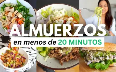 Almuerzos fáciles y rápidos: ¡Come delicioso en 20 minutos!