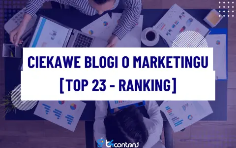 Ciekawe blogi o marketingu: TOP 23 - Ranking. Analiza danych i strategii marketingowych na biurku.