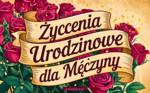 Eleganckie życzenia urodzinowe dla mężczyzny na tle bujnych, czerwonych róż.
