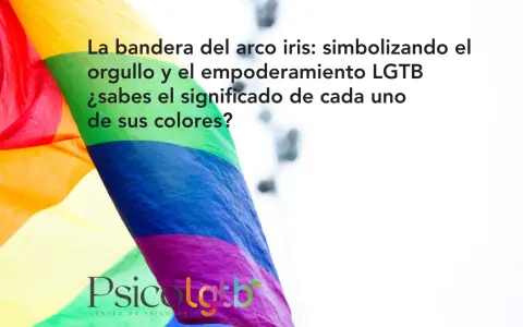 La bandera arcoíris, símbolo de orgullo LGTB. Cada color tiene un significado espiritual profundo.