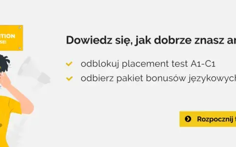 Sprawdź swój poziom angielskiego! Rozpocznij darmowy test, by odblokować materiały. Idealne dla tych, którzy chcą napisać rozprawkę angielski rozszerzony.