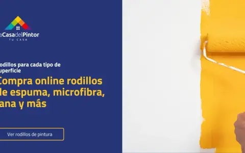 Descubre los tipos de rodillos para pintar: espuma, microfibra, lana y más. Renueva tu hogar con LaCasaDelPintor.