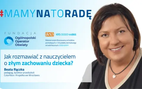 Rozmowa z nauczycielem: jak uzyskać pełny obraz dziecka?