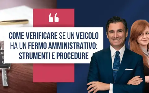Chiavi auto e testo: "Come verificare se una macchina ha un fermo amministrativo: strumenti e procedure". Due professionisti sorridono.