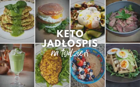 Keto jadłospis na tydzień: placki cukinii, jajko sadzone z awokado, sałatka z jajkiem i wołowiną, koktajl, kurczak i owsianka z owocami.