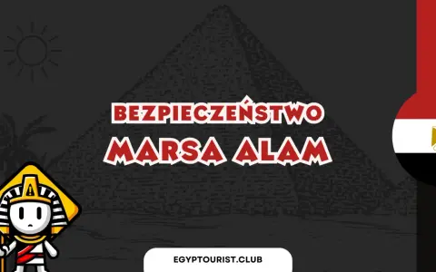 Grafika z piramidą, słońcem, palmą, postacią faraona i flagą Egiptu. Napisy "BEZPIECZEŃSTWO MARSA ALAM".