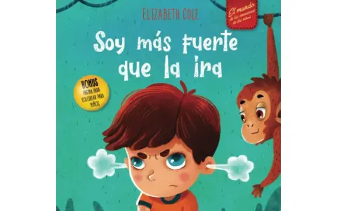 Un niño enfadado con vapor saliendo de sus orejas, junto a un mono colgando. Un libro de cuentos chulos para niños sobre la ira.