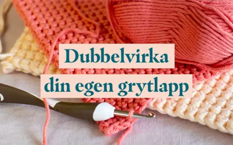 Lär dig hur virkar man en dubbelvirkad grytlapp med detta garn och virknål.