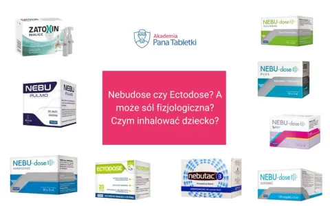 Różne preparaty do inhalacji: Nebudose, Ectodose, Zatoxin, Nebutac. Jaki nebbud na jaki kaszel wybrać dla dziecka?