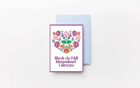 Kartka z życzeniami w stylu ludowym, ozdobiona sercem z kwiatów. Napis: "Niech cię PAN błogosławi i strzeże".