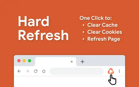 Jak odświeżyć stronę internetową? Ikona "Hard Refresh" pozwala wyczyścić pamięć podręczną i ciasteczka jednym kliknięciem.