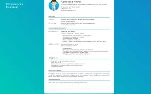 CV Agnieszki Kowal, studentki kulturoznawstwa, zawiera informacje o edukacji, doświadczeniu zawodowym (m.in. praktyki w redakcji "Głos Miasta") i umiejętnościach.