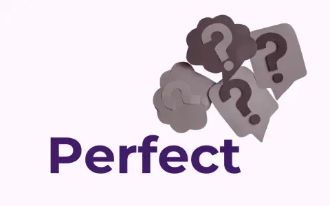 Słowo "Perfect" otoczone chmurkami z pytajnikami symbolizuje teraźniejszość i przeszłość pełne spekulacji.