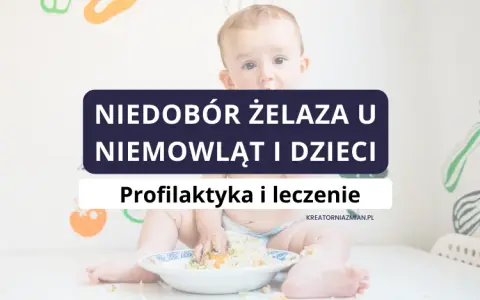 Anemia u niemowląt: objawy, przyczyny i kiedy działać?