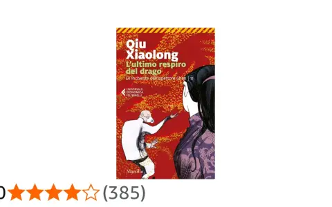 Copertina de "L'ultimo respiro del drago", ultimo libro di Qiu Xiaolong, con l'ispettore Chen.